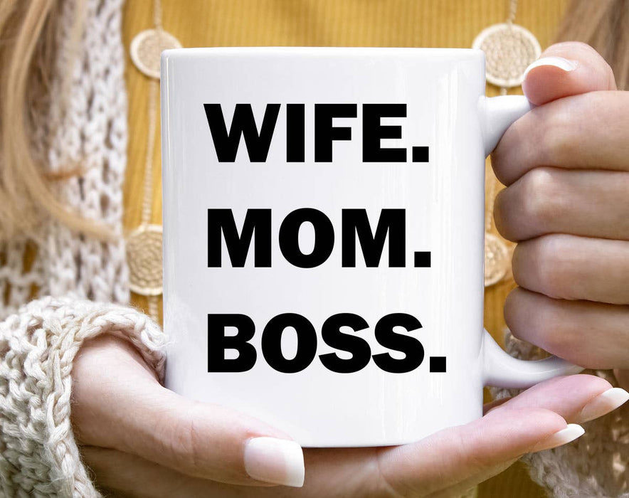 Wife Mom Boss - Mother's Day Coffee Mug