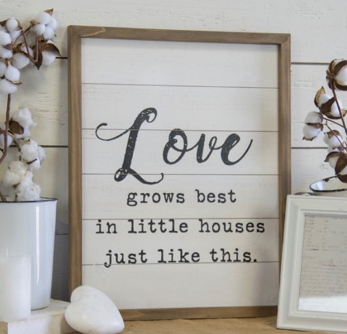 Sign “Love Grows”