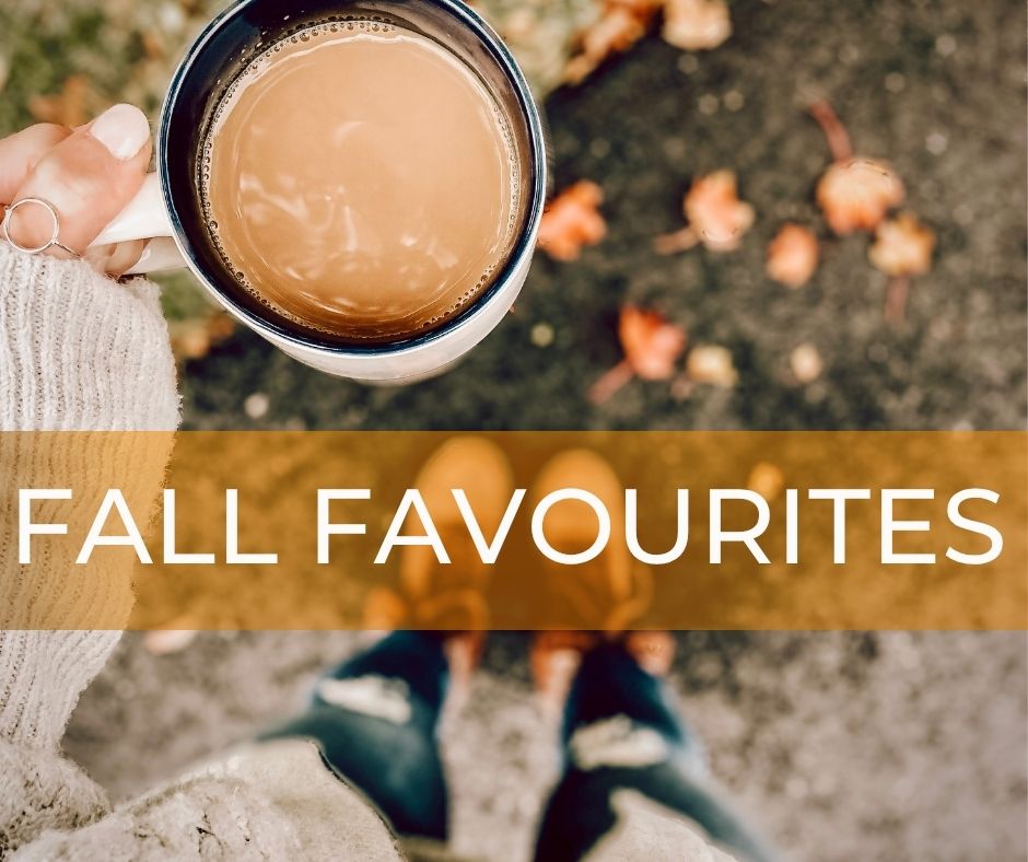 Fall Favourites