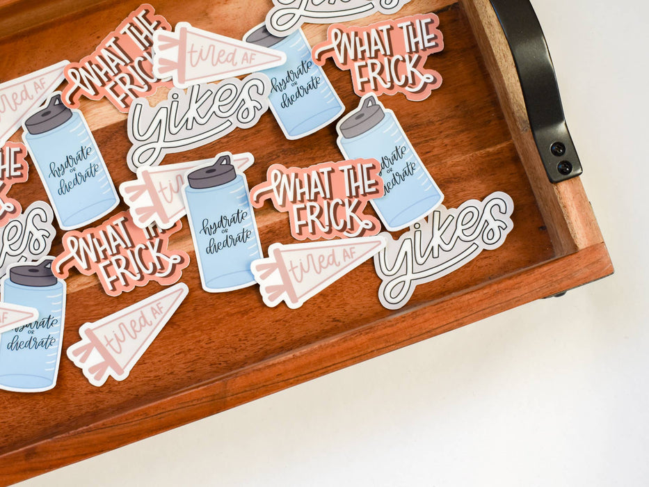 Hydrate or Diedrate Sticker