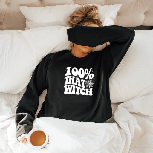 100% That Witch ADULT Sweatshirt | Halloween | Spooky