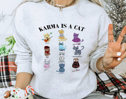 Karma Is A Cat - Taylor Cat Era's Sweatshirt