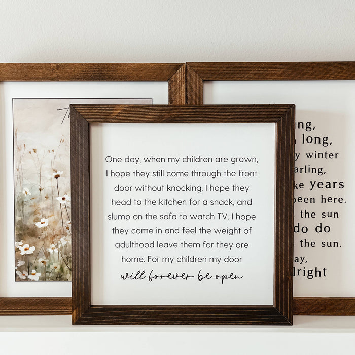 One Day When My Children Are Grown Framed Wood Sign