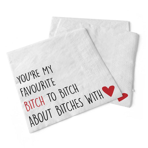 Favourite B-tch | Beverage Napkins