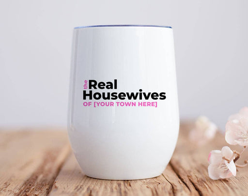 Cup The Real Housewives of Regina