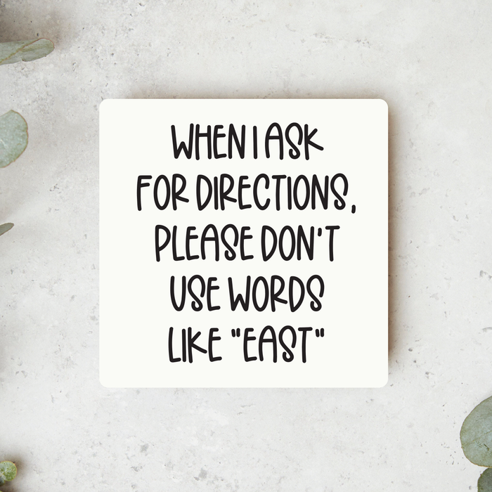 Ask For Directions Magnet