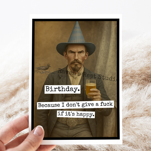 Funny Birthday Card For Man. Because I Don't Give A F*ck.