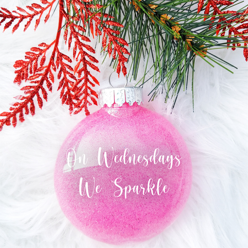 On Wednesdays we Sparkle  | Christmas Ornament | Glitter