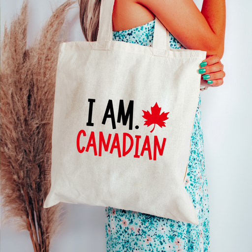 I am Canadian Tote Bag | Canada Strong | Maple Leaf