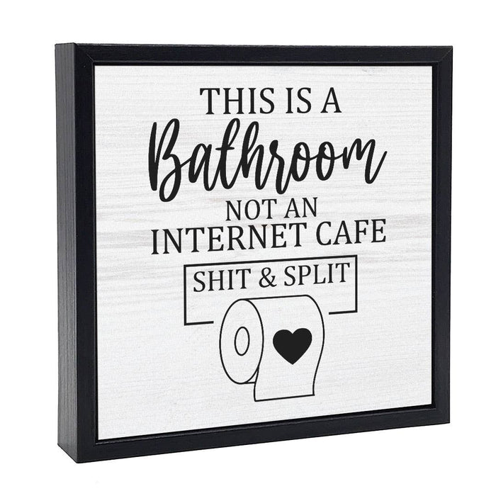 Shit & Split | Wood Sign