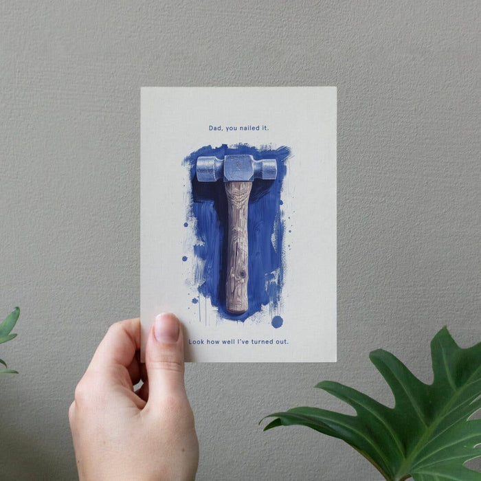 Dad, you nailed it | Funny Father's Day Greeting Card