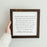 One Day When My Children Are Grown Framed Wood Sign
