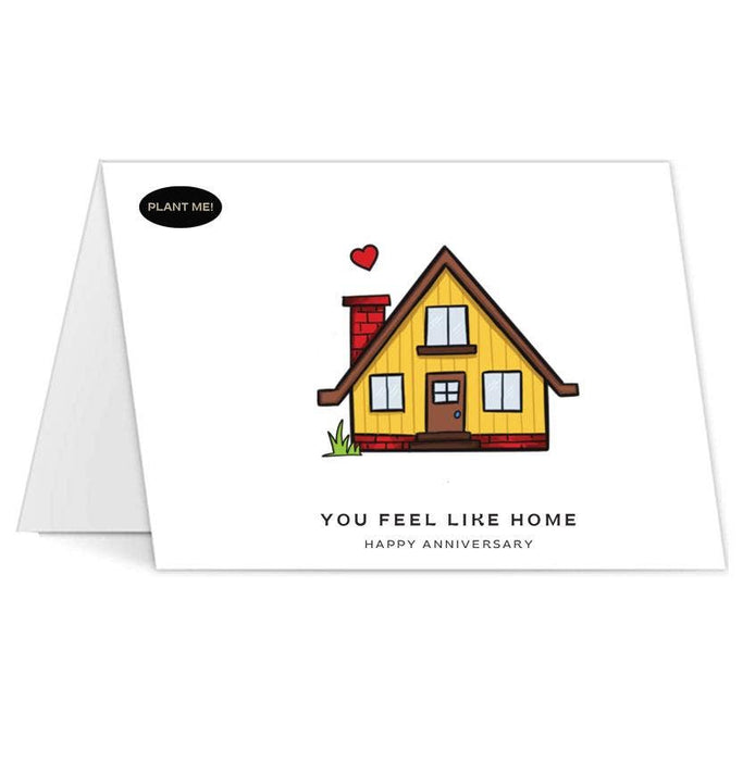You Feel Like Home Anniversary Greeting Card