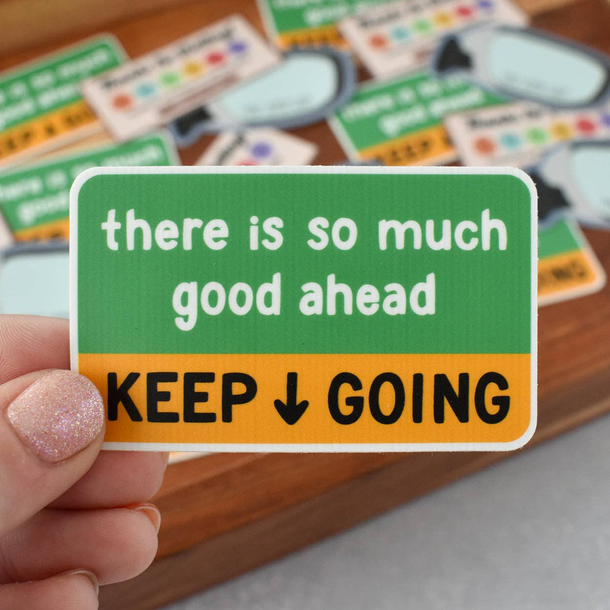 Point Aticker So Much Good Ahead / Keep Going Sticker — Dutch Growers Regina