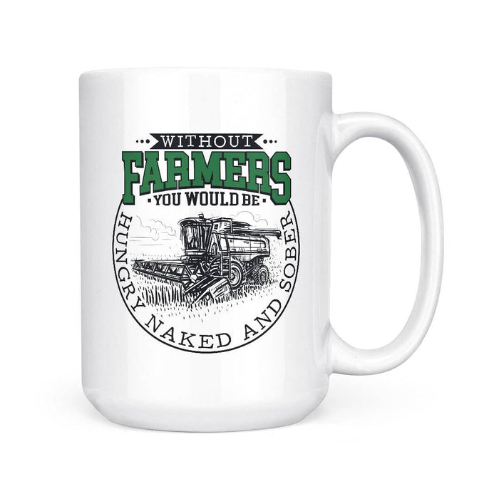 Without Farmers | 15oz Mug