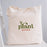 Plant Mama Canvas Tote Bag