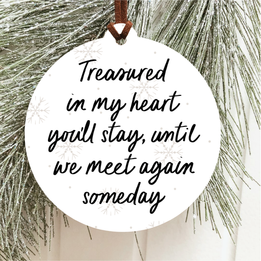 Treasured In My Heart You'll Stay Christmas Ornament