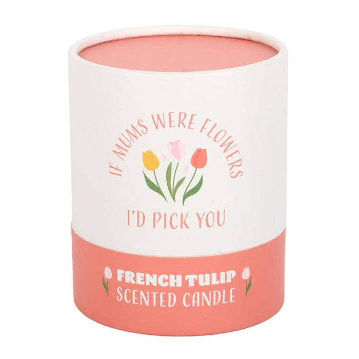 If Mums Were Flowers French Tulip Mother's Day Candle