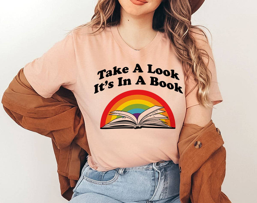 Take A Look, It's In A Book - Reading Rainbow T-Shirt