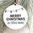 Merry Christmas Ya Filthy Animal Christmas Ornament