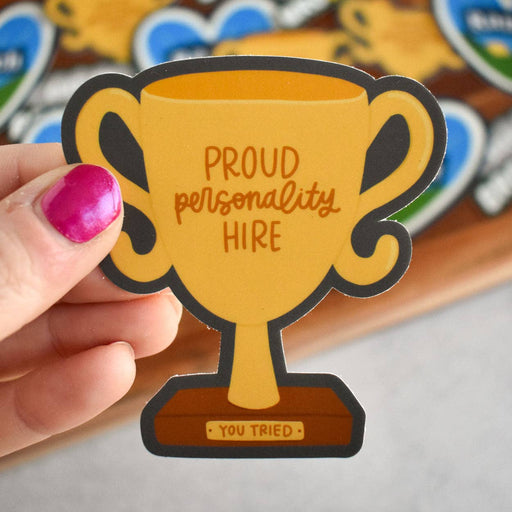 Proud Personality Hire Sticker