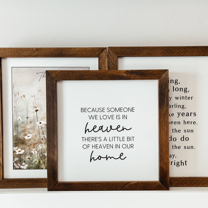 Someone In Heaven Framed Wood Sign