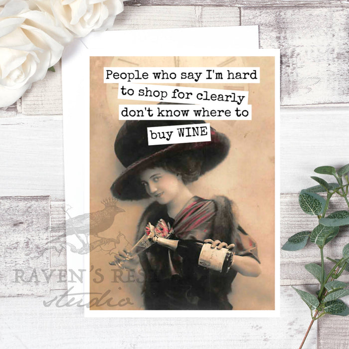 People Who Say I'm Hard To Shop For Clearly Don't Know...