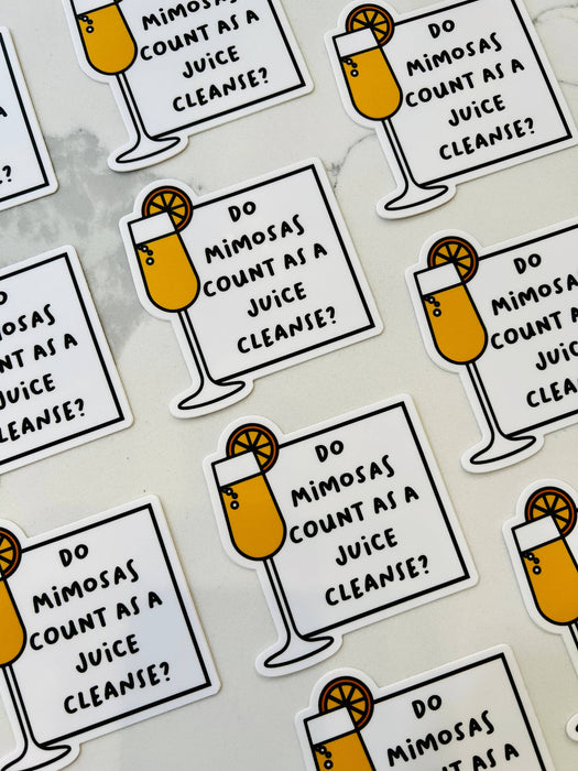 Do mimosas count as a juice cleanse funny brunch stickers