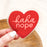 Haha Nope Heart Sticker 2.75x2.5in. Valentines Day