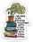 Bookish Stickers | Read books | Book Club Gifts | Reading
