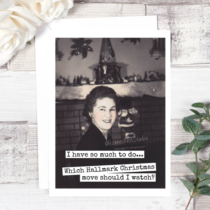 I Have So Much To Do... Which Hallmark Christmas Movie...