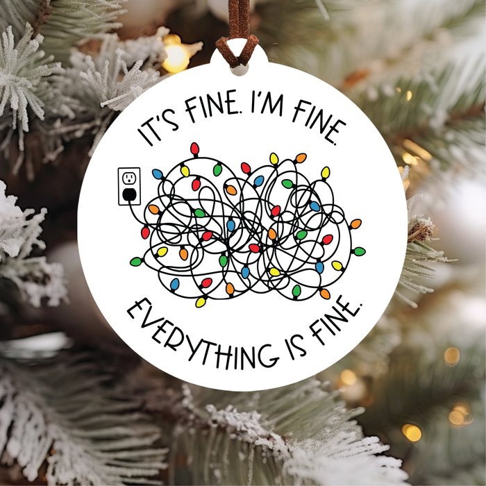 Everything is Fine Christmas Ornament