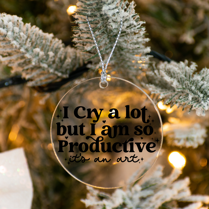 I Cry a Lot Productive Acrylic Ornament | Swiftie