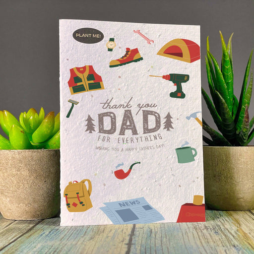 Thanks For Everything Dad Plantable Greeting Card