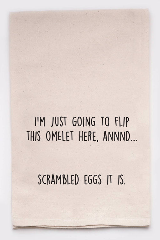 I'm just gonna flip this omelet & scrambled eggs it is towel