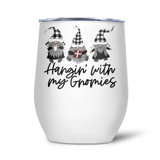 Hangin With My Gnomies | Thermal Wine Tumbler Christmas