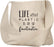 Life Without Plastic Is Oh So Fantastic Sassy & Fun Tote Bag