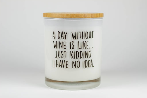 Day without Wine Soy Candle