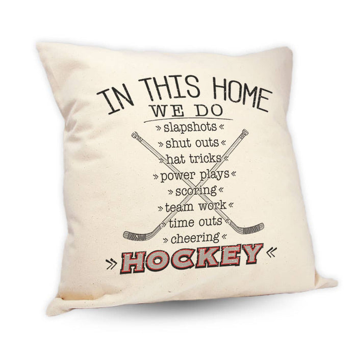 In This Home...Hockey | 18" Pillow