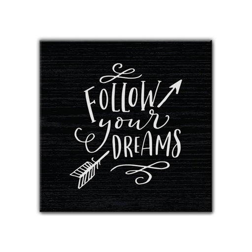 Follow Your Dreams | Magnet